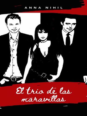 cover image of El trío de las maravillas